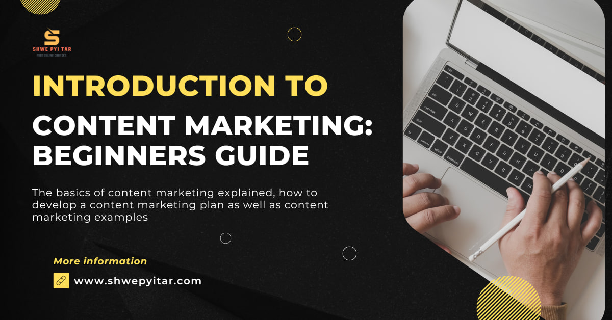 [FREE] Introduction to Content Marketing: Beginners Guide